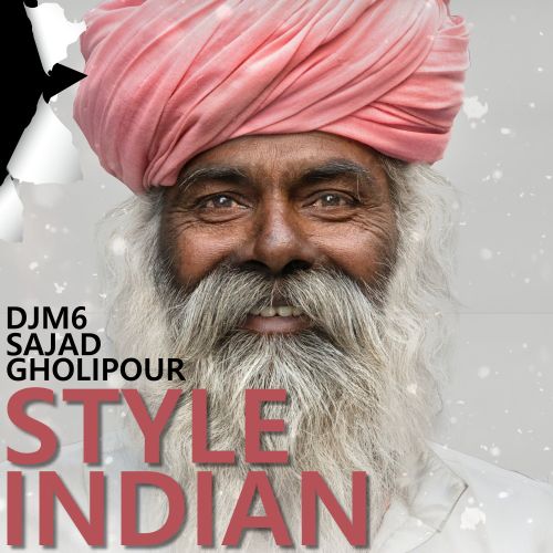 دانلود آهنگ جدید سجاد قلیپور و DJM6 Indian Style