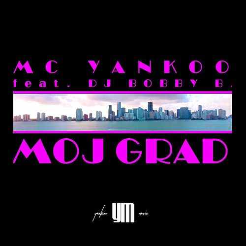 دانلود آهنگ جدید MC Yankoo MOJ GRAD