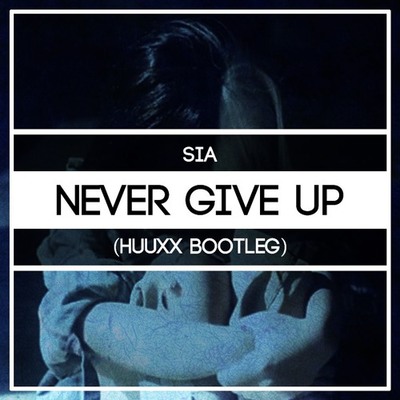 دانلود آهنگ جدید Sia Never Give Up